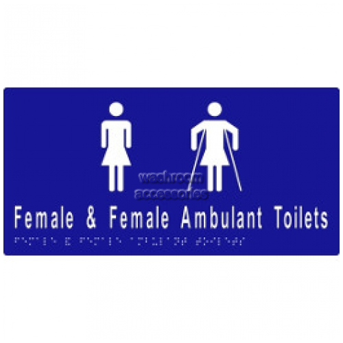 ML16266A Braille Sign Female and Female Ambulant Toilet Sign