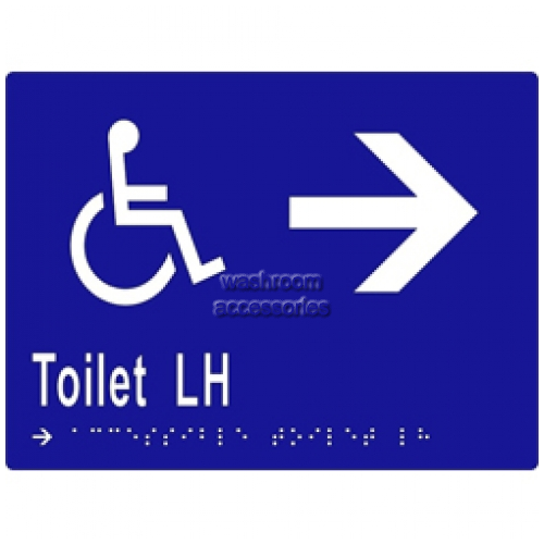 View ML16272 Braille Sign Accessible Toilets LH Transfer and Arrow details.