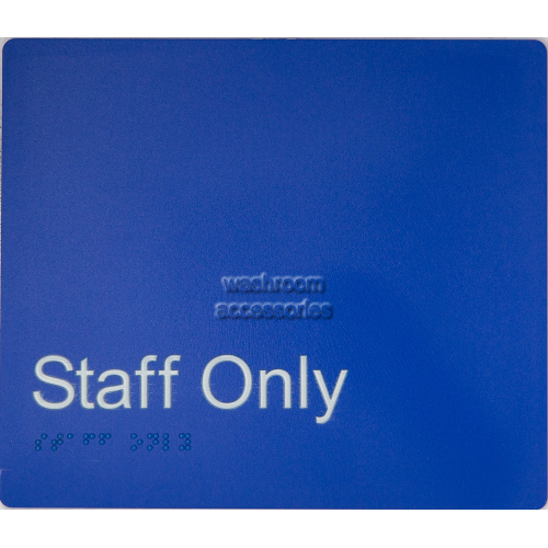 View Staff Only Sign Braille details.